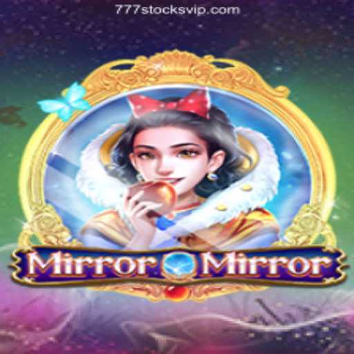 Exploring MirrorMirror: A Thrilling Adventure in the World of 777stocks⭐️ A Melhor Plataforma de Apostas no Brasil