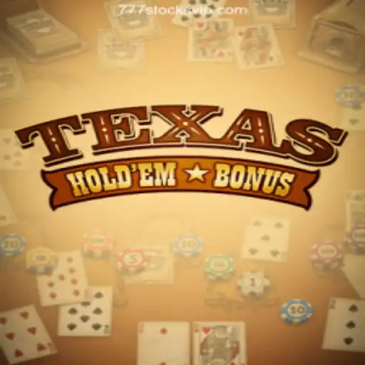Unveiling Texas Hold'em Bonus: A Guide to Mastering the Game with 777stocks⭐️ A Melhor Plataforma de Apostas no Brasil